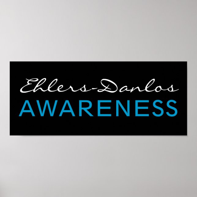 Ehlers-Danlos Awareness Posters Poster (Vorne)