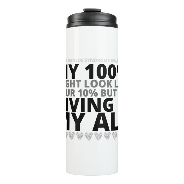 Ehlers Danlos (EDS) My !00% Thermosbecher (Vorderseite)