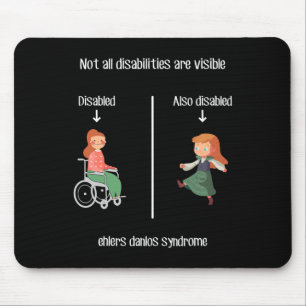 Ehlers Danlos Syndrom Nicht alle Behinderungen sin Mousepad