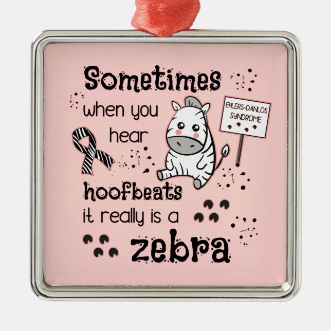 Ehlers-Danlos Syndrom Zebra Bewusstsein Ornament Aus Metall (Vorne)