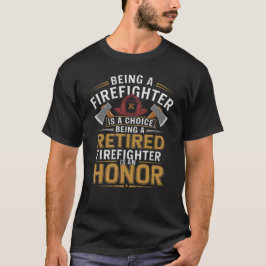 Ehre des Feuerwehrmanns T-Shirt