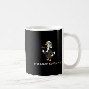 Ehre, die verrückt lustig alberne Gans Anwalt Rech Kaffeetasse