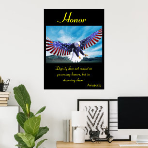 Ehre steigt mit Weisheit und Stolz Poster