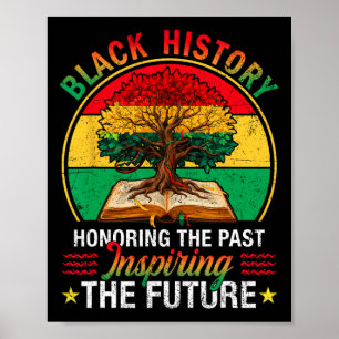 Ehren der Vergangenheit Inspirierende Zukunft Baum Poster