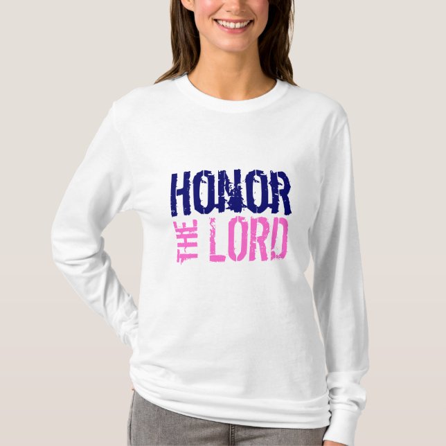 Ehren des Herrn T-Shirt (Vorderseite)