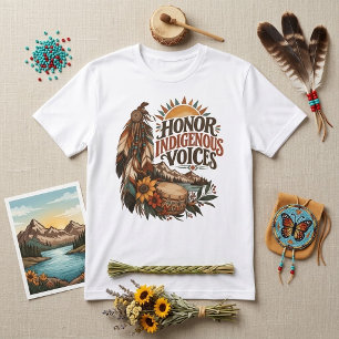 Ehren Sie die Stimmen der Ureinwohner Amerikanisch T-Shirt