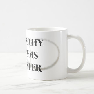 Ehren Sie Thy Systems-Ingenieur Kaffeetasse