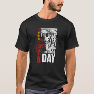 Ehren wir Veteranen Frohen Memorial Day Die Tapfer T-Shirt