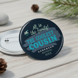 Ehrenamtliche Familiencharaktere Coolster Cousin I Button