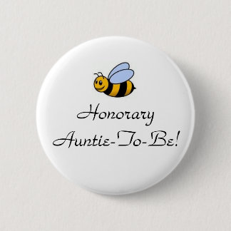 Ehrenc$tante-c$zu-biene Button