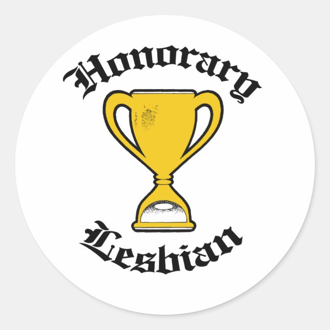 EHRENLESBIAN -.pnng Runder Aufkleber (Vorderseite)