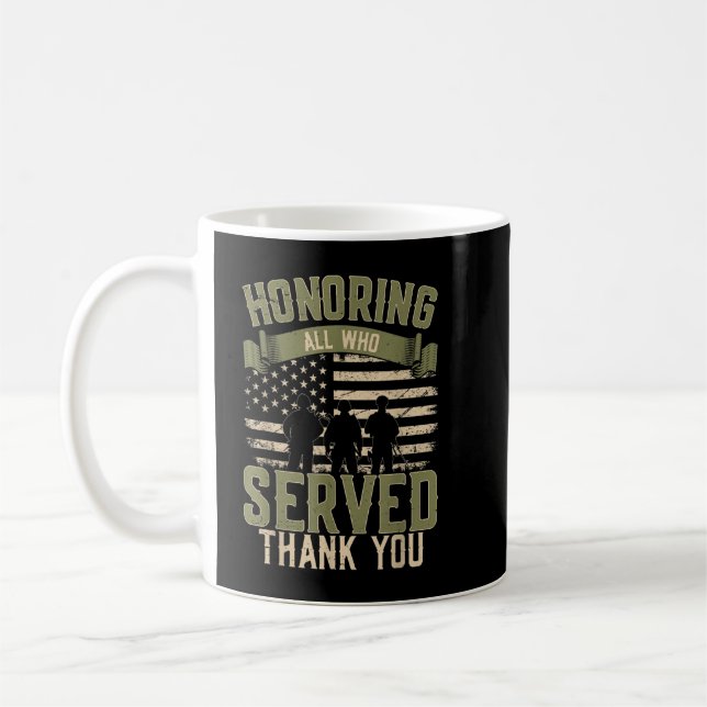 Ehrerbietung für alle, die Ihnen dankten Veteranen Kaffeetasse (Links)