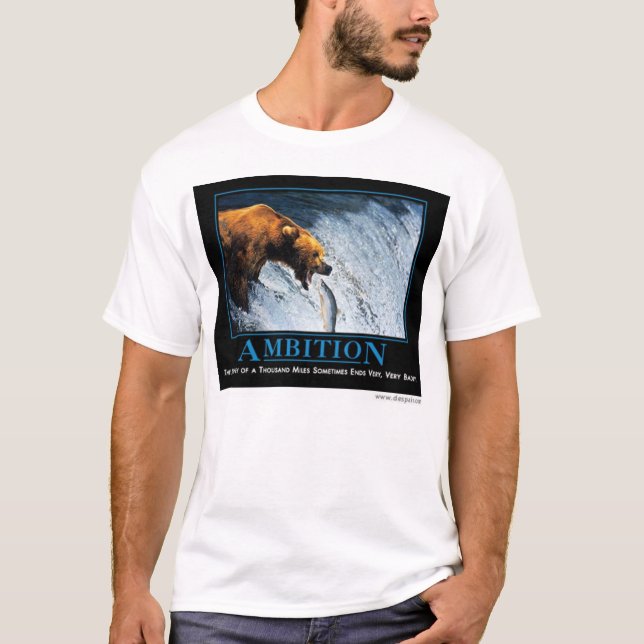 Ehrgeiz, durch despair.com T-Shirt (Vorderseite)