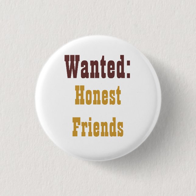 ehrliche Freunde Button (Vorderseite)