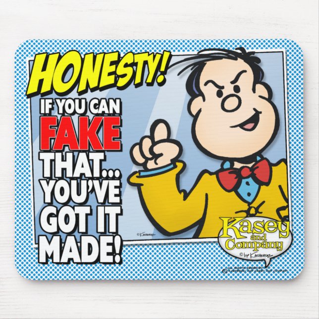 Ehrlichkeit Mousepad (Vorne)