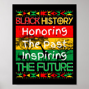 Ehrung der Vergangenheit Inspiration für die Zukun Poster