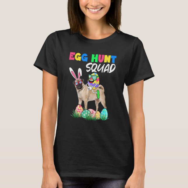 Ei Hunt Squad Ostereier Reiten Bunny Mops Hund T-Shirt (Vorderseite)
