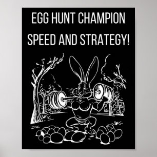 Ei-Jagd Champion Geschwindigkeit und Strategie-Bod Poster