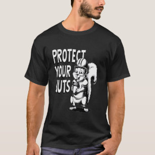 Eichhörnchen Baseball Catcher Schütze Deine Nüsse  T-Shirt