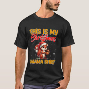 Eichhörnchen Das ist mein Weihnachts-Pajama-Weihna T-Shirt