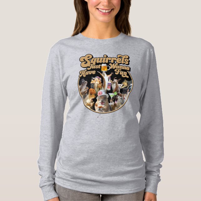 Eichhörnchen haben nur Spaß Sweatshirt T-Shirt (Vorderseite)