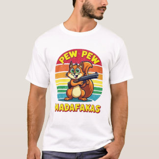 Eichhörnchen im Action-Modus: PEW PEW!  T-Shirt