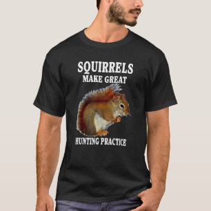 Eichhörnchen jagen Eichhörnchen machen großen Jagd T-Shirt