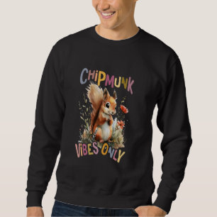 Eichhörnchen mit Blume nur niedliche Chipmunk-Vill Sweatshirt