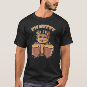 Eichhörnchen mit Nuts-Bekleidung T-Shirt