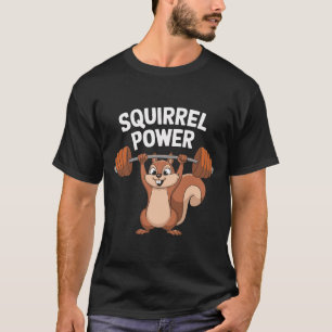 Eichhörnchen Power Funny T-Shirt