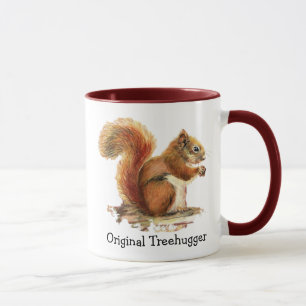 Eichhörnchen sind der Original Treehuggers Spaß Tasse