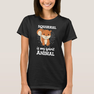 Eichhörnchen sind mein Spirit Animal Sweet Eichhör T-Shirt