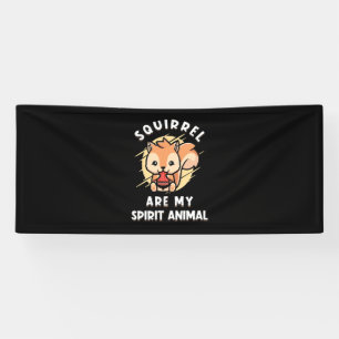 Eichhörnchen sind meine Geister Banner