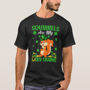 Eichhörnchen sind meine Glücksbringer Eichhörnchen T-Shirt