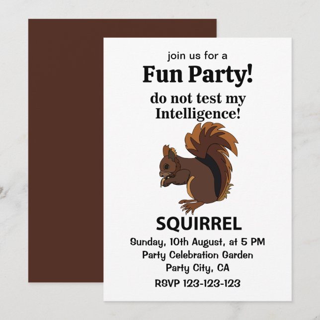 Eichhörnchen testen meine Intelligenz nicht Einladung (Vorne/Hinten)