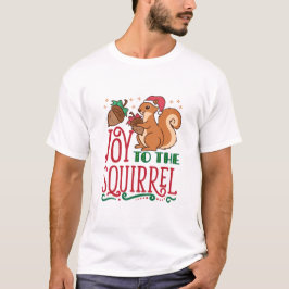 Eichhörnchen Weihnachtsfreude am Eichhörnchen T-Shirt