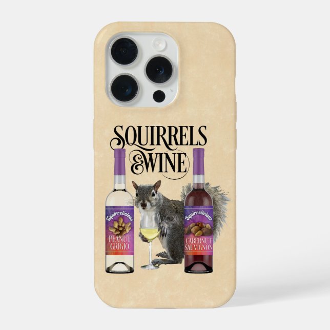 Eichhörnchen & Wein - Funny Squirrel Lover und Wei iPhone 15 Pro Hülle (Rückseite)