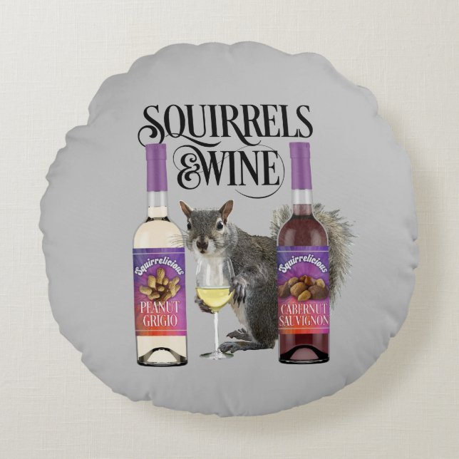 Eichhörnchen & Wein - Funny Squirrel Lover und Wei Rundes Kissen (Vorderseite)