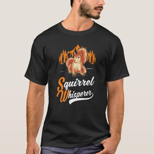 Eichhörnchen Whisperer T-Shirt (Vorderseite)