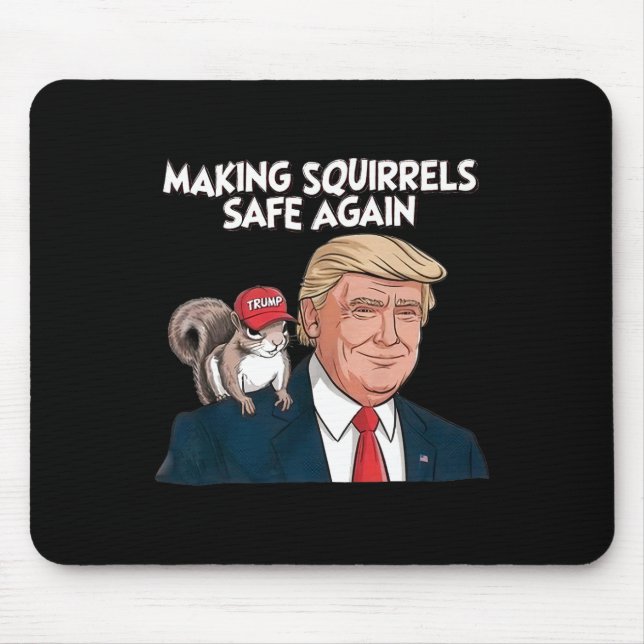 Eichhörnchen wieder sicher machen Trump 2024 Mousepad (Vorne)