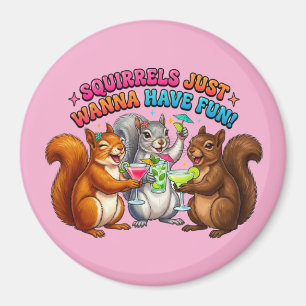 Eichhörnchen wollen einfach nur Spaß haben! Magnet