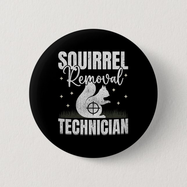 Eichhörnchenentzug Techniker Eichhörnchenjagd Button (Vorderseite)