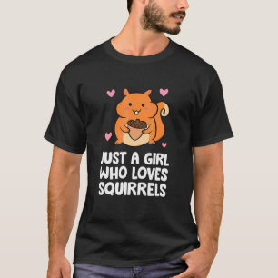 Eichhörnchenwaldtier nur ein Mädchen, das Lieben q T-Shirt