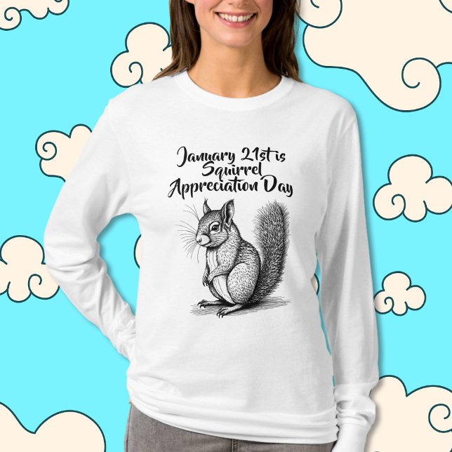 Eichhörnchenwertungstag 21. Januar T-Shirt (Von Creator hochgeladen)