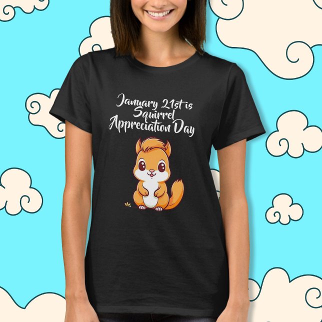 Eichhörnchenwertungstag 21. Januar T-Shirt (Von Creator hochgeladen)