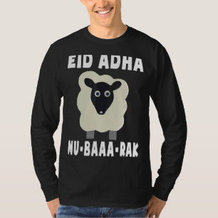 Eid Adha Mubarak Muslim Eid Al Adha Sheep Eid Kind T-Shirt