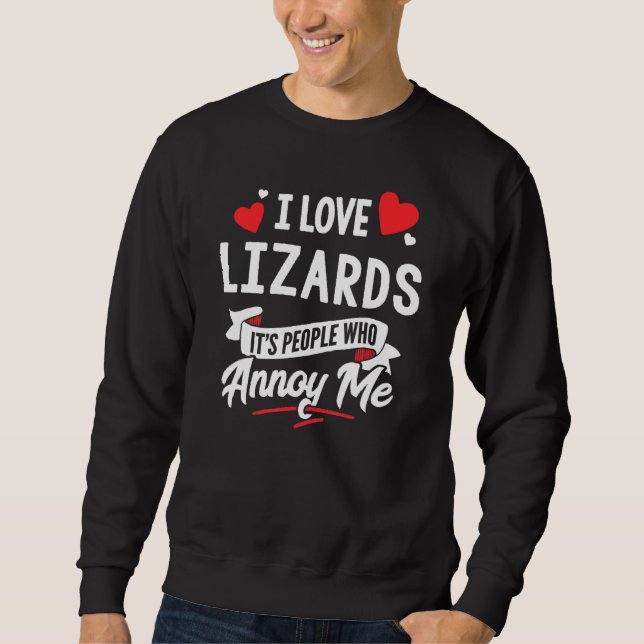 Eidechsen - I Liebe Lizards Sweatshirt (Vorderseite)