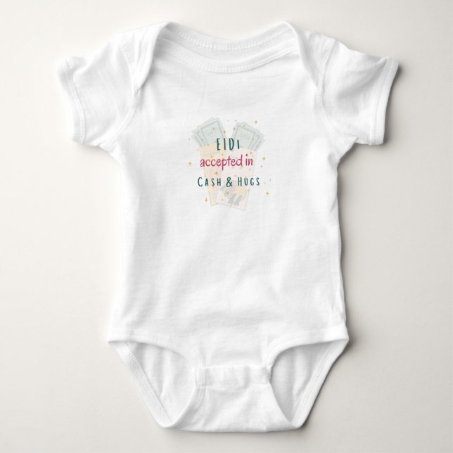 "Eidi akzeptiert in Cash & Hugs" Funny Baby Bodysu Baby Strampler (Vorderseite)