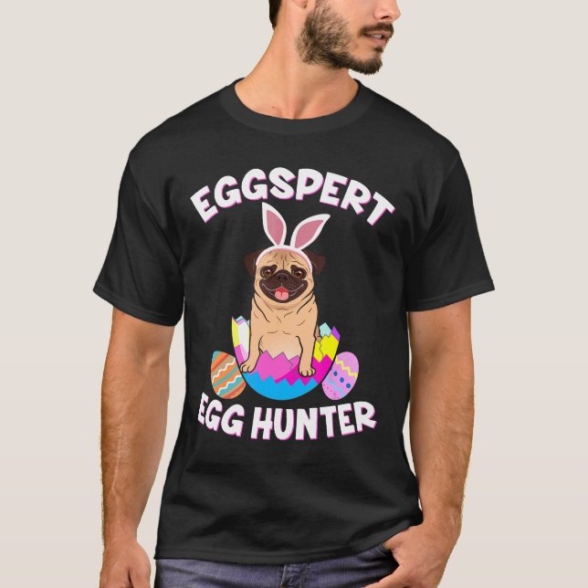 Eier Experte Ostern Lustiger Pug T-Shirt (Vorderseite)