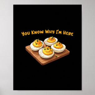Eier mit Senf und Mayonnaise Du weißt warum ich hi Poster